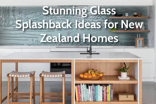 Stunning Glass Splashback Ideas for New Zealand Homes